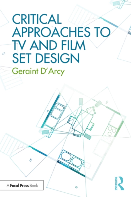 Critical Approaches to TV and Film Set Design, EPUB eBook