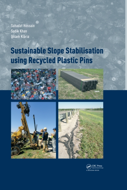 Sustainable Slope Stabilisation using Recycled Plastic Pins, PDF eBook