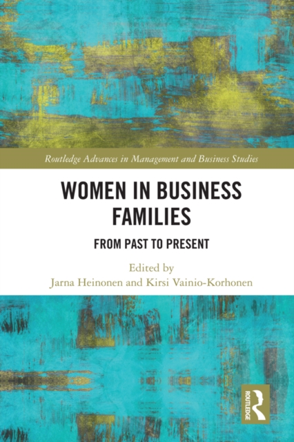 Women in Business Families : From Past to Present, EPUB eBook