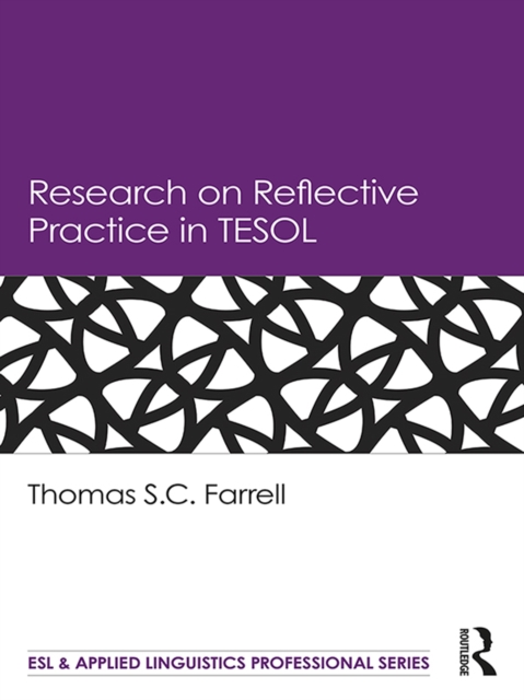 Research on Reflective Practice in TESOL, EPUB eBook