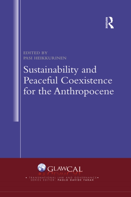 Sustainability and Peaceful Coexistence for the Anthropocene, EPUB eBook