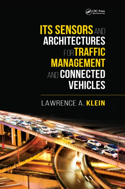 ITS Sensors and Architectures for Traffic Management and Connected Vehicles, EPUB eBook