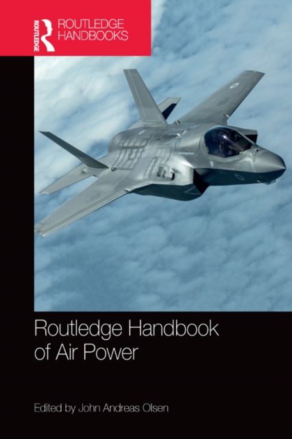 Routledge Handbook of Air Power, EPUB eBook