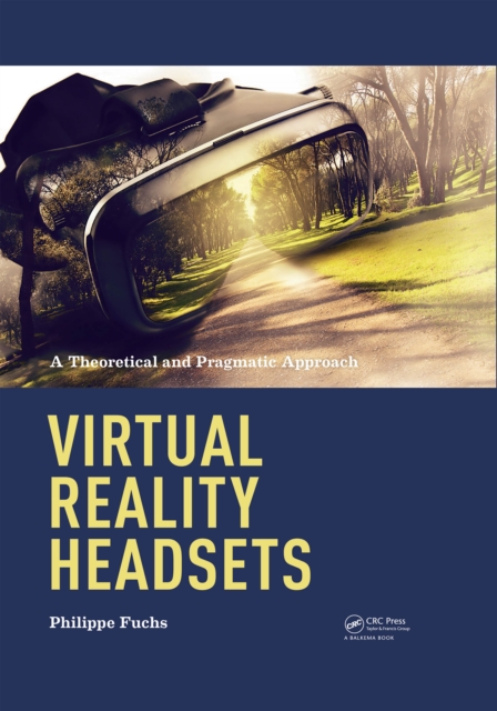 Virtual Reality Headsets - A Theoretical and Pragmatic Approach, EPUB eBook