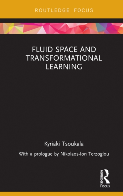 Fluid Space and Transformational Learning, EPUB eBook