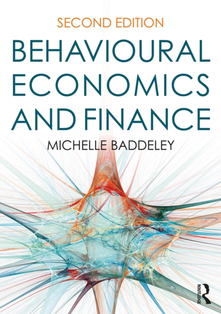 Behavioural Economics and Finance, PDF eBook