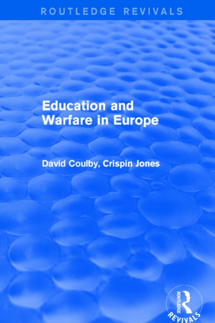 Education and Warfare in Europe, EPUB eBook