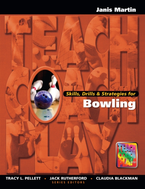 Skills, Drills & Strategies for Bowling, PDF eBook