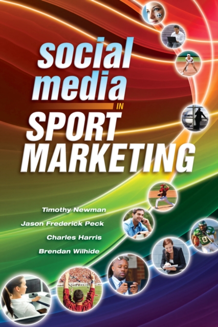 Social Media in Sport Marketing, EPUB eBook