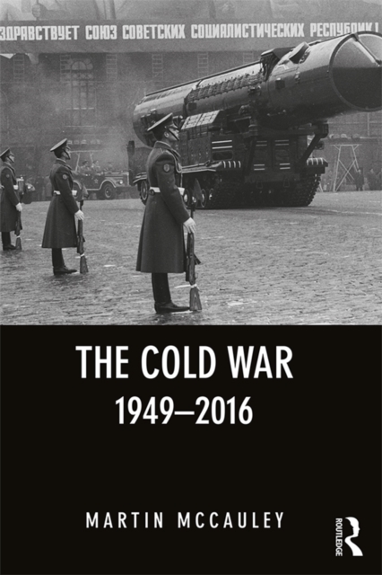 The Cold War 1949-2016, EPUB eBook