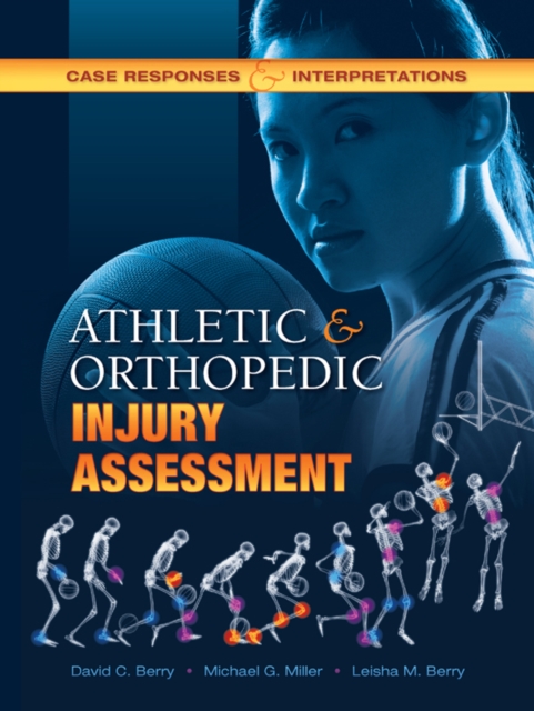 Athletic and Orthopedic Injury Assessment : Case Responses and Interpretations, EPUB eBook