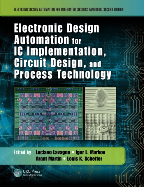 Electronic Design Automation for IC Implementation, Circuit Design, and Process Technology, EPUB eBook