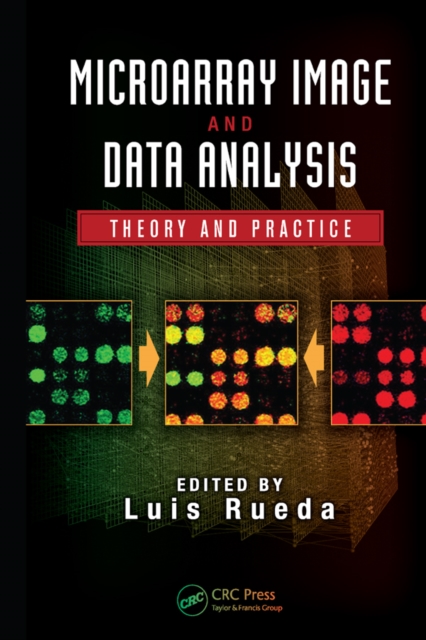 Microarray Image and Data Analysis : Theory and Practice, EPUB eBook