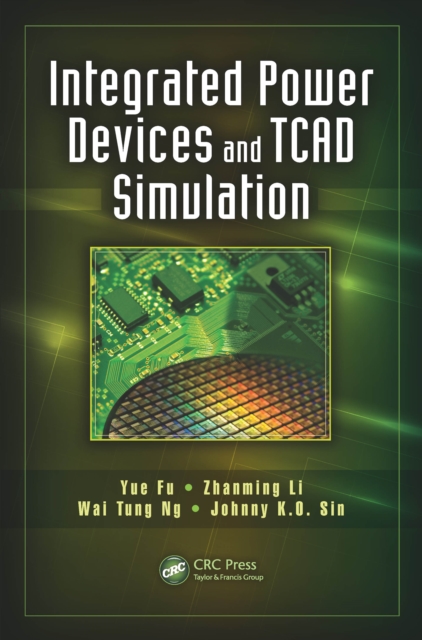 Integrated Power Devices and TCAD Simulation, EPUB eBook