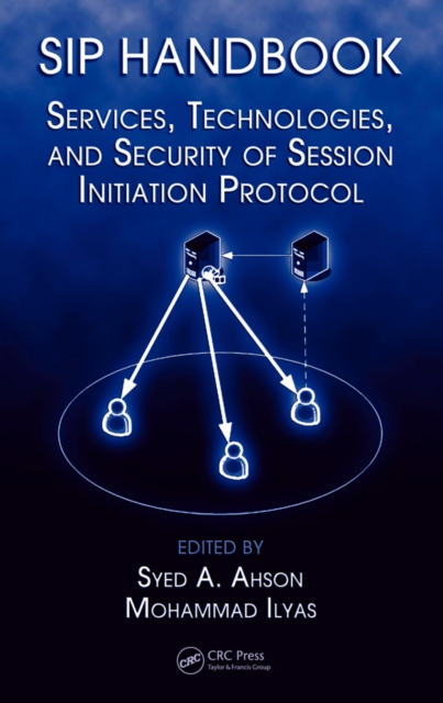 SIP Handbook : Services, Technologies, and Security of Session Initiation Protocol, EPUB eBook