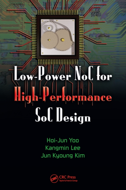 Low-Power NoC for High-Performance SoC Design, EPUB eBook