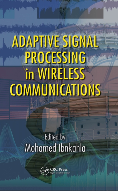 Adaptive Signal Processing in Wireless Communications, EPUB eBook