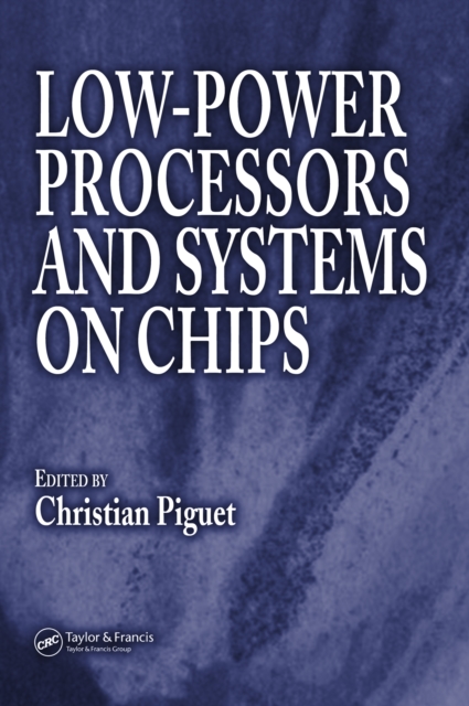 Low-Power Processors and Systems on Chips, EPUB eBook