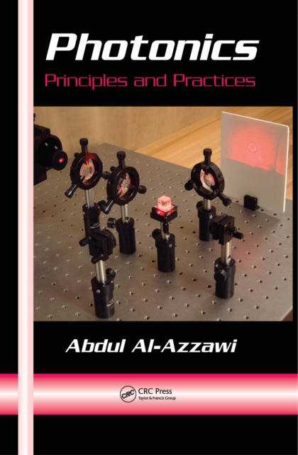 Photonics : Principles and Practices, EPUB eBook