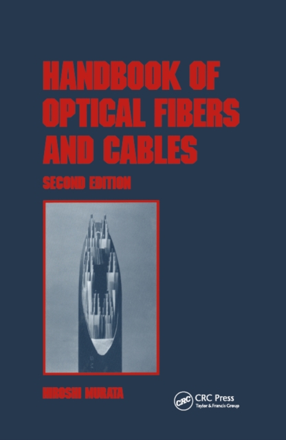 Handbook of Optical Fibers and Cables, Second Edition, PDF eBook