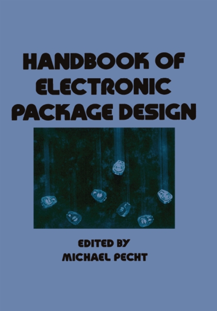 Handbook of Electronic Package Design, PDF eBook