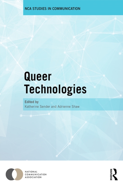 Queer Technologies : Affordances, Affect, Ambivalence, EPUB eBook