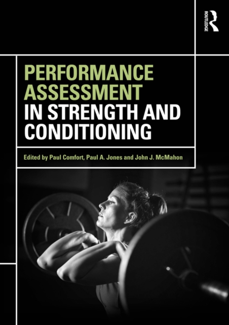 Performance Assessment in Strength and Conditioning, PDF eBook