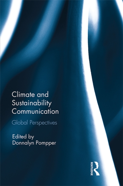 Climate and Sustainability Communication : Global Perspectives, PDF eBook