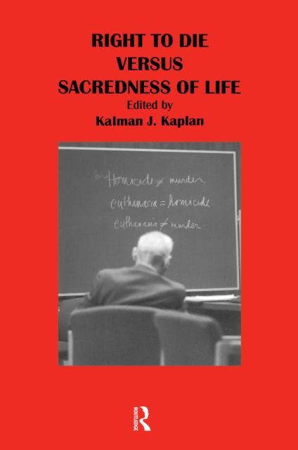 Right to Die Versus Sacredness of Life, EPUB eBook