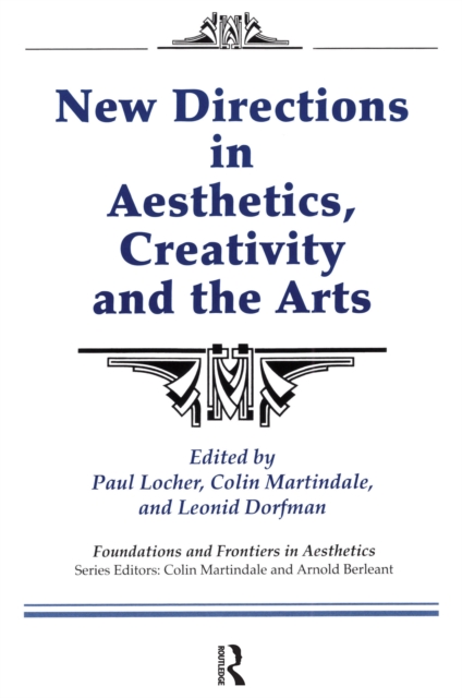 New Directions in Aesthetics, Creativity and the Arts, PDF eBook