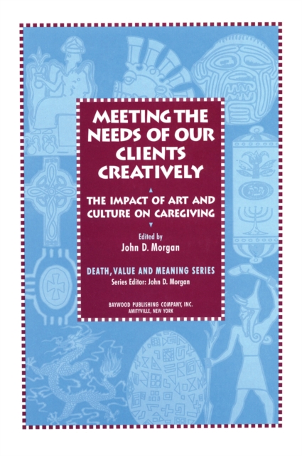 The Impact of Art and Culture on Caregiving : The Impact of Art and Culture on Caregiving, EPUB eBook