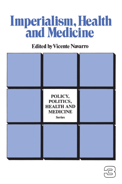 Imperialism, Health and Medicine, PDF eBook