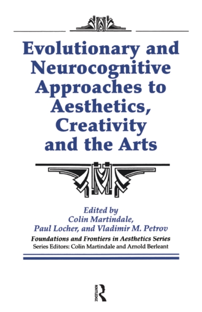 Evolutionary and Neurocognitive Approaches to Aesthetics, Creativity and the Arts, EPUB eBook