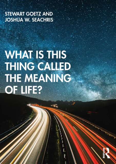 What is this thing called The Meaning of Life?, EPUB eBook