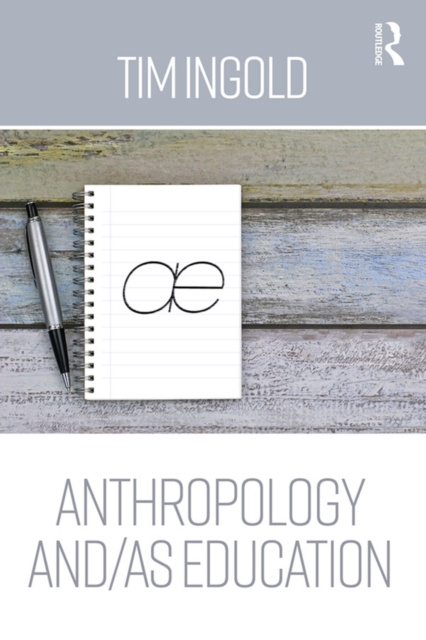 Anthropology and/as Education, EPUB eBook