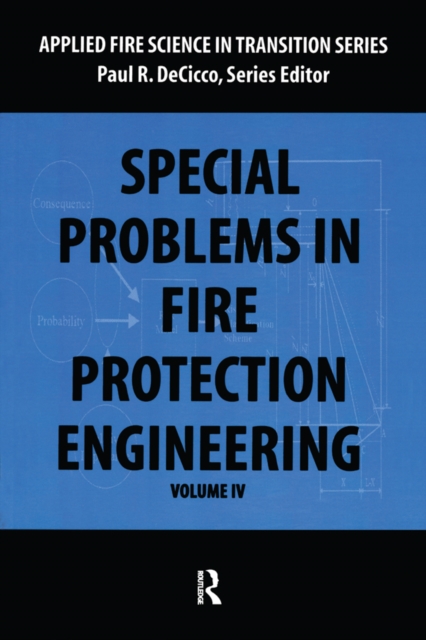 Special Problems in Fire Protection Engineering, EPUB eBook