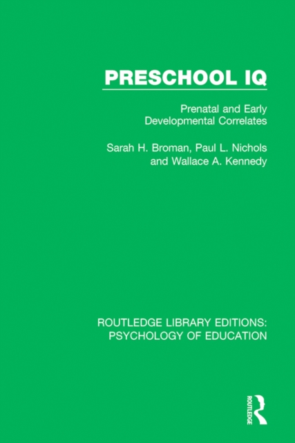 Preschool IQ : Prenatal and Early Developmental Correlates, EPUB eBook