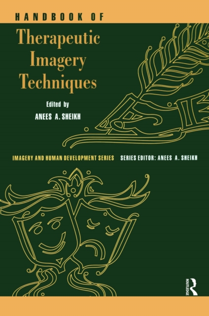 Handbook of Therapeutic Imagery Techniques, EPUB eBook