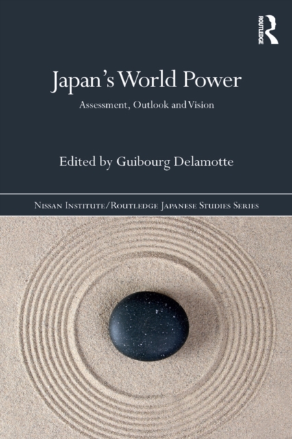 Japan’s World Power : Assessment, Outlook and Vision, EPUB eBook
