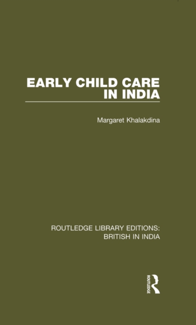 Early Child Care in India, EPUB eBook