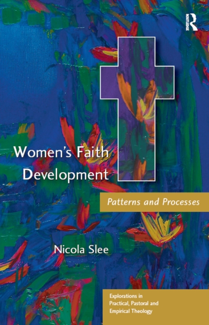 Women's Faith Development : Patterns and Processes, PDF eBook