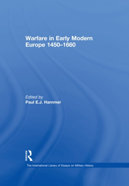 Warfare in Early Modern Europe 1450-1660, EPUB eBook