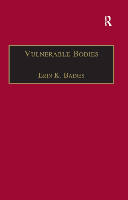 Vulnerable Bodies : Gender, the UN and the Global Refugee Crisis, EPUB eBook