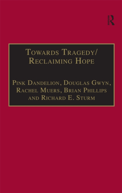 Towards Tragedy/Reclaiming Hope : Literature, Theology and Sociology in Conversation, EPUB eBook