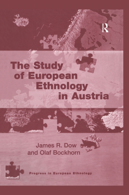 The Study of European Ethnology in Austria, PDF eBook
