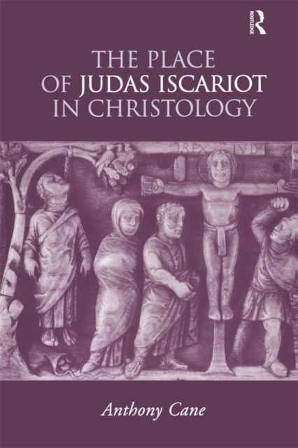 The Place of Judas Iscariot in Christology, EPUB eBook