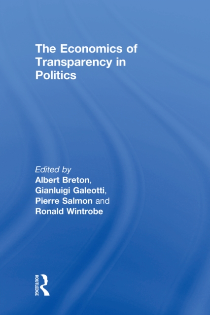 The Economics of Transparency in Politics, PDF eBook