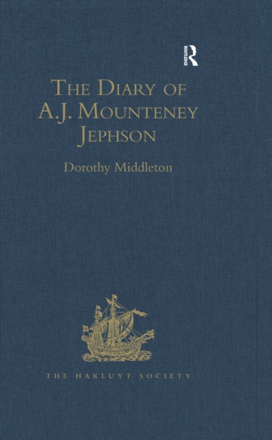 The Diary of A.J. Mounteney Jephson : Emin Pasha Relief Expedition, 1887-1889, EPUB eBook