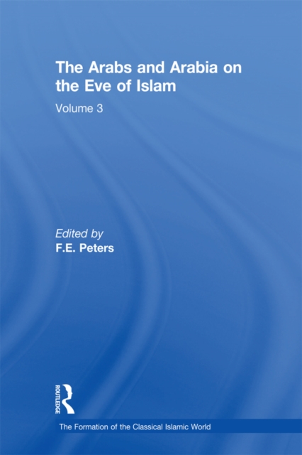 The Arabs and Arabia on the Eve of Islam, PDF eBook