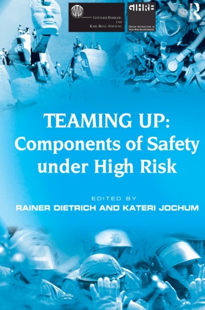 Teaming Up: Components of Safety Under High Risk, PDF eBook